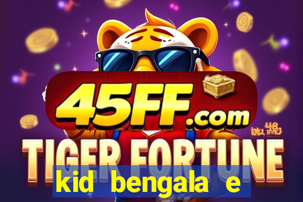 kid bengala e pamela santos